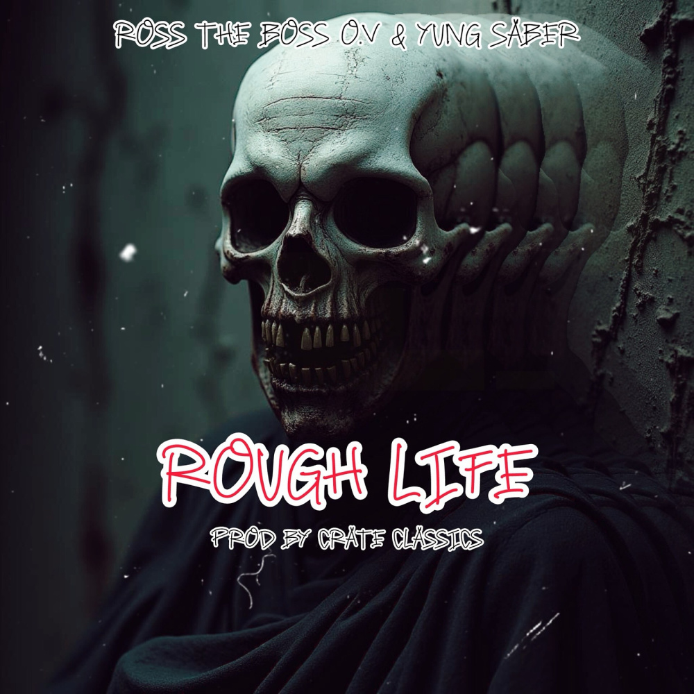 Rough Life (Explicit)