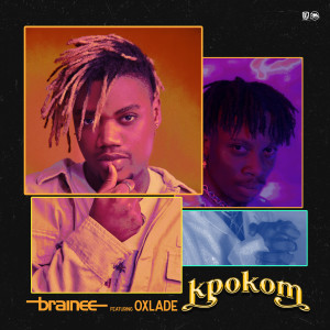 Album Kpokom (Explicit) from Brainee