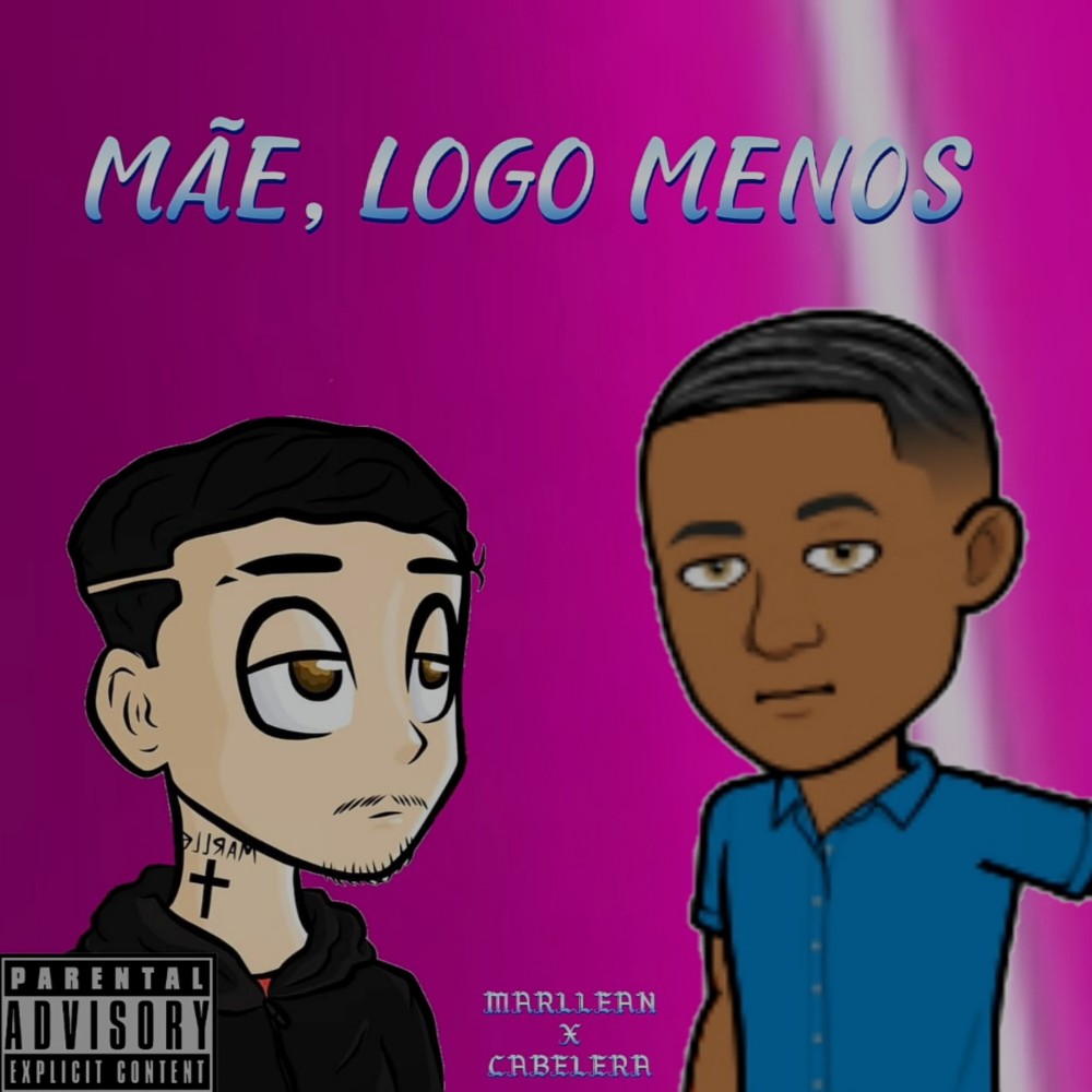 Mãe, Logo Menos