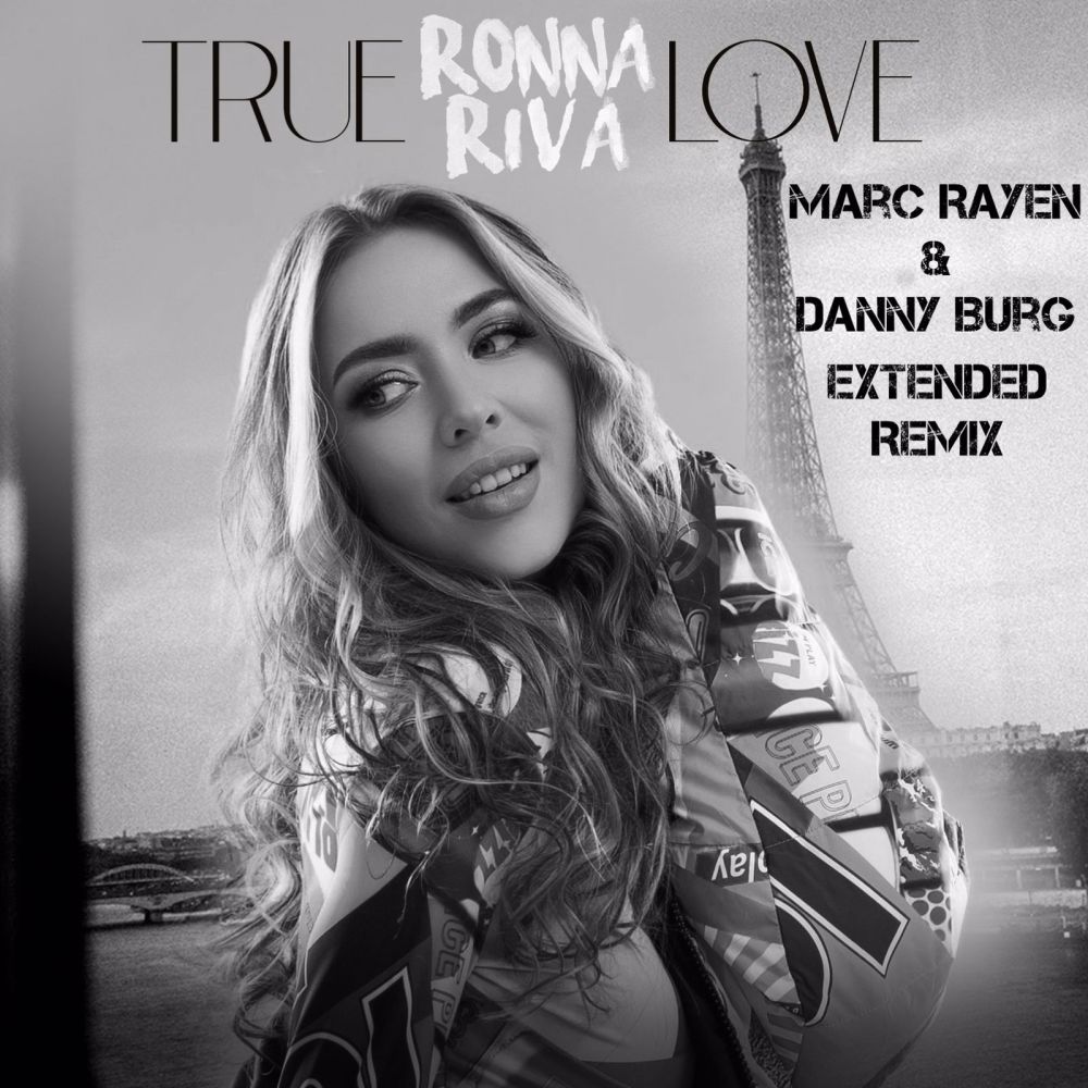 True Love (Marc Rayen & Danny Burg Extended Remix)