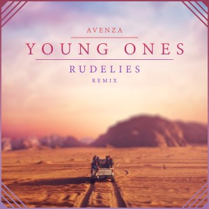 收聽Avenza的Young Ones (RudeLies Remix)歌詞歌曲
