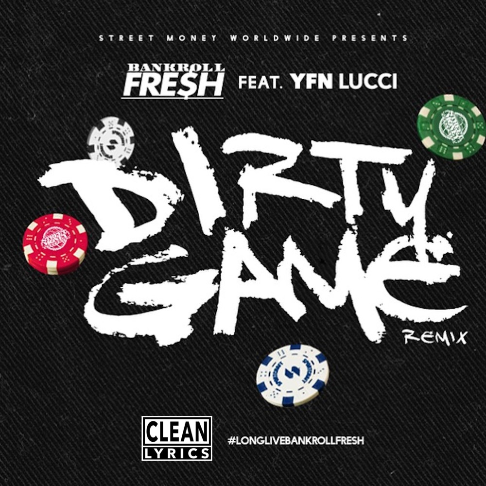 Dirty Game (Remix)