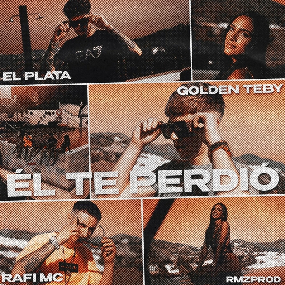 Él Te Perdió (Explicit)