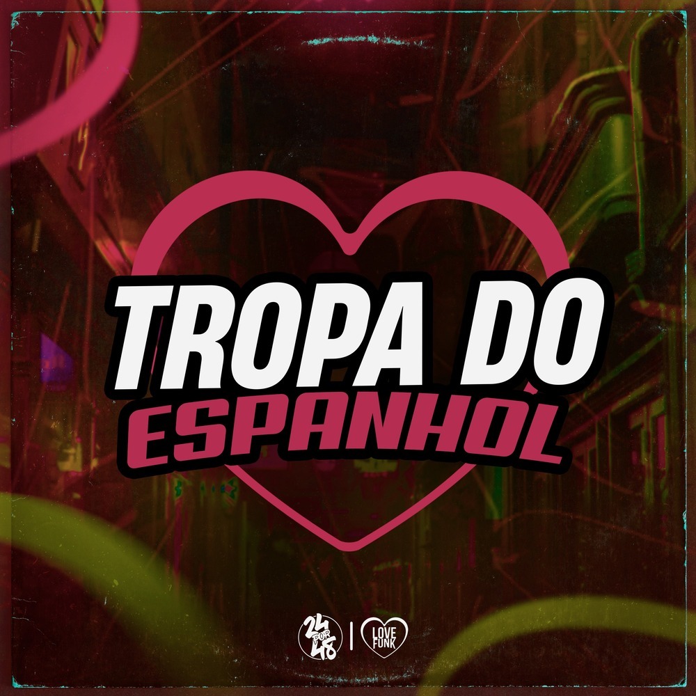 Tropa do Espanhol (Explicit)