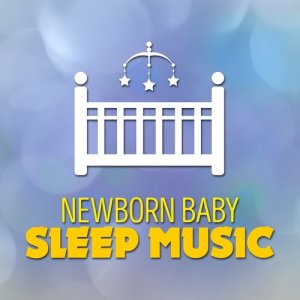 Newborn Baby Sleep Music的專輯Newborn Baby Sleep Music
