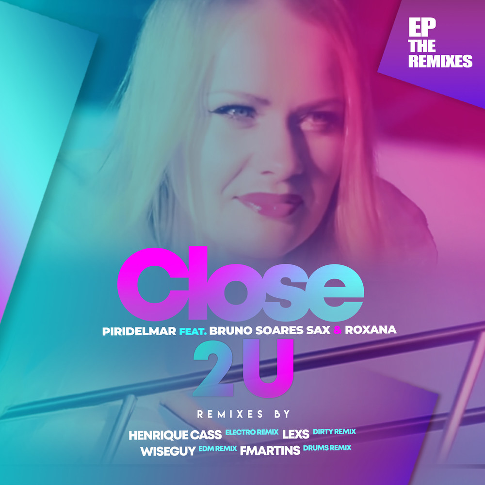 Close 2 U (Radio Edit)