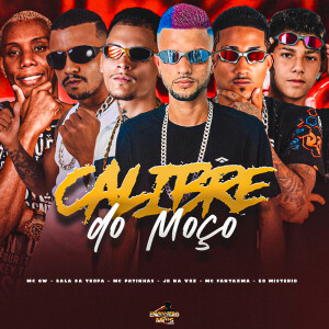 Album Calibre do Moço (Explicit) from Jr Na Voz