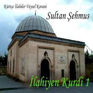 ดาวน์โหลดและฟังเพลง Veysel Karani พร้อมเนื้อเพลงจาก Sultan Şehmus