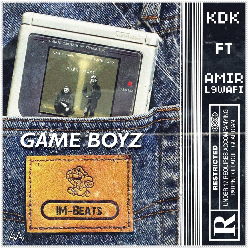 Gameboyz (feat. Amir l9wafi)