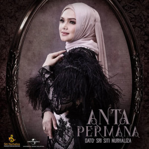 ดาวน์โหลดและฟังเพลง Anta Permana พร้อมเนื้อเพลงจาก Dato Siti Nurhaliza