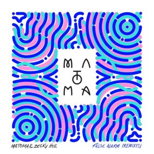 ดาวน์โหลดและฟังเพลง False Alarm (Mohito Campfire Remix) พร้อมเนื้อเพลงจาก Matoma