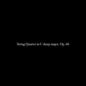 Album String Quartet in C sharp major, Op. 66 oleh Al Goranski
