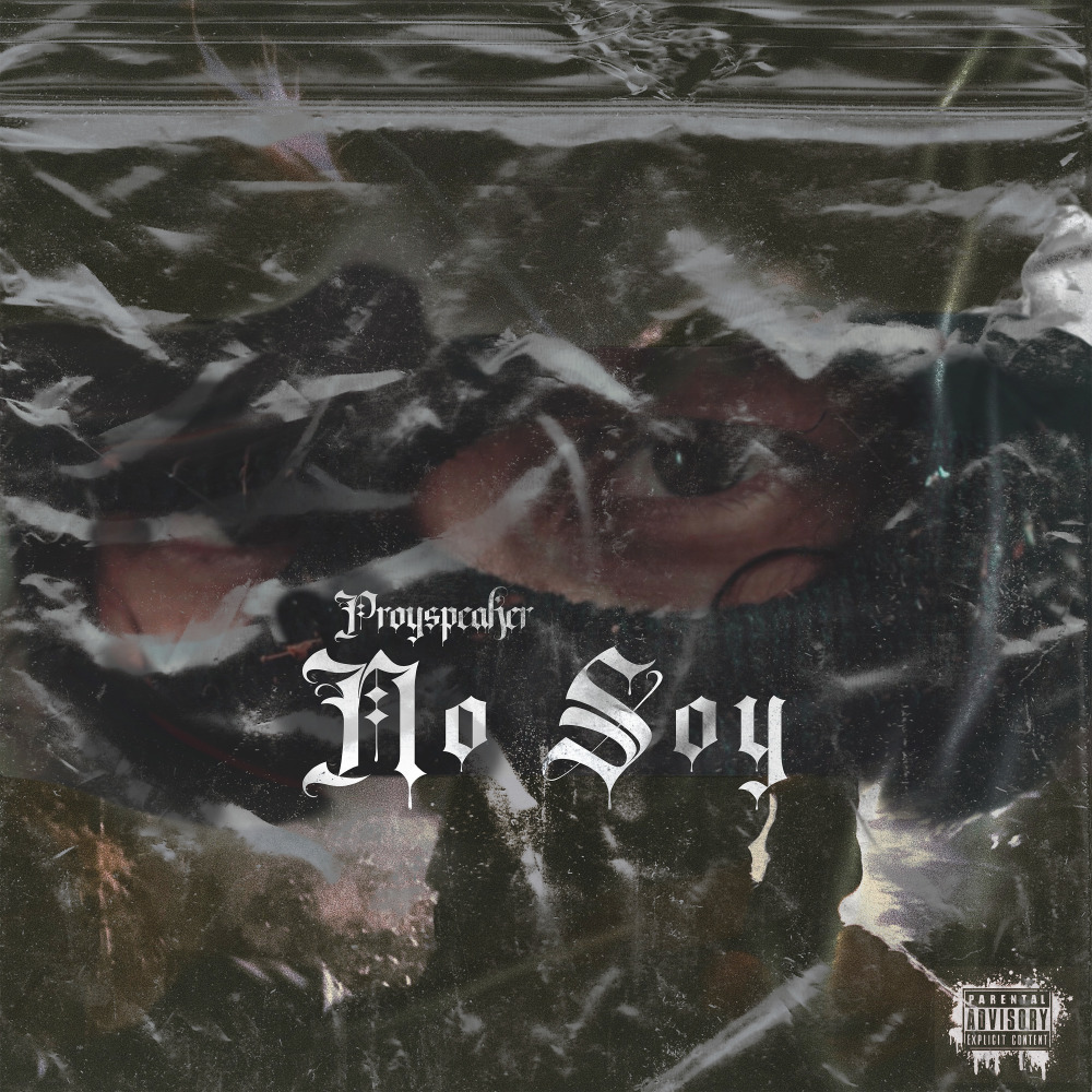 No Soy (Explicit)