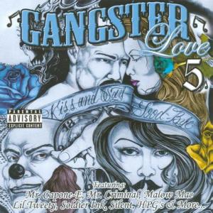 Album Gangster Love Vol.5 from Hi Power Soldiers