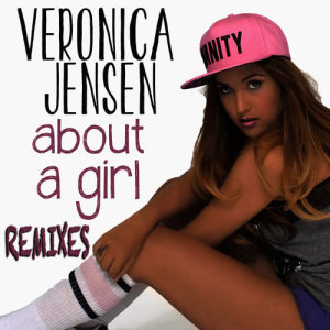 ดาวน์โหลดและฟังเพลง About a Girl (Jesperzar Remix) พร้อมเนื้อเพลงจาก Veronica Jensen
