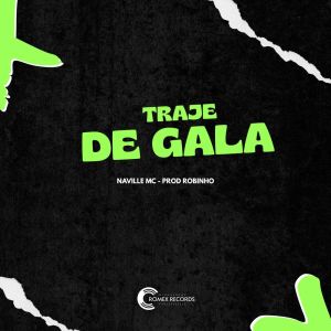 Prod.Robinho的專輯Traje De Gala