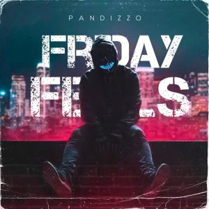 PANDIZZO的專輯Friday Feels