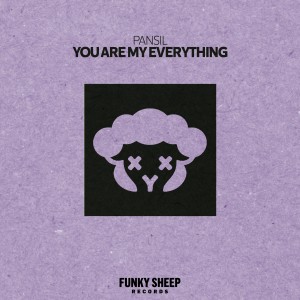 收聽Pansil的You Are My Everything (Extended Mix)歌詞歌曲