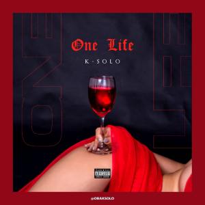 Album One Life from K-Solo