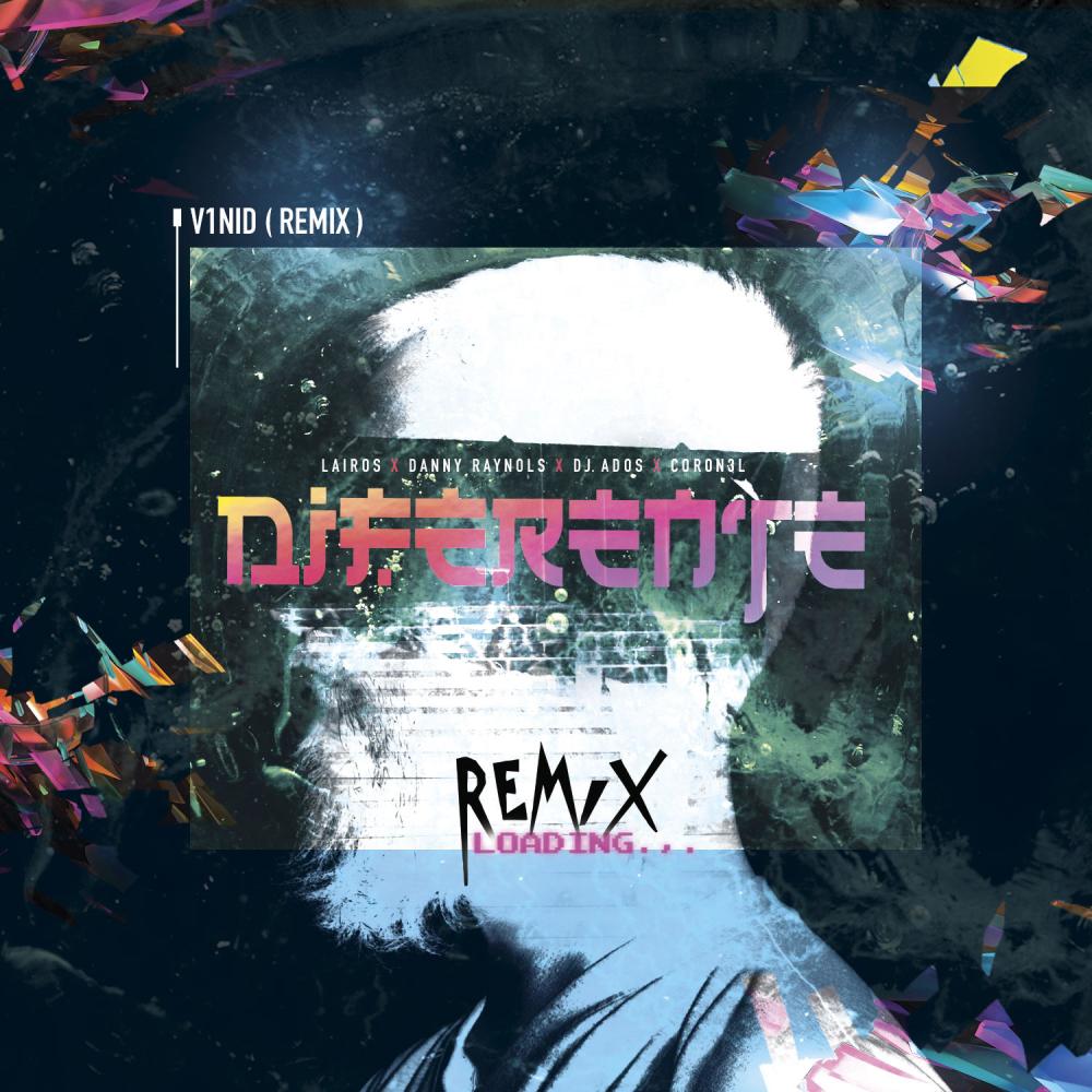 Diferente (feat. Dj ados music, danny reynols & Coron3l|v1nid Remix)