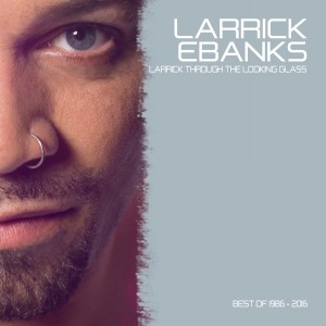 收聽Larrick Ebanks的Dirty Mind (Best of 1986 - 2016)歌詞歌曲