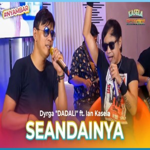 ดาวน์โหลดและฟังเพลง Seandainya พร้อมเนื้อเพลงจาก Ian Kasela