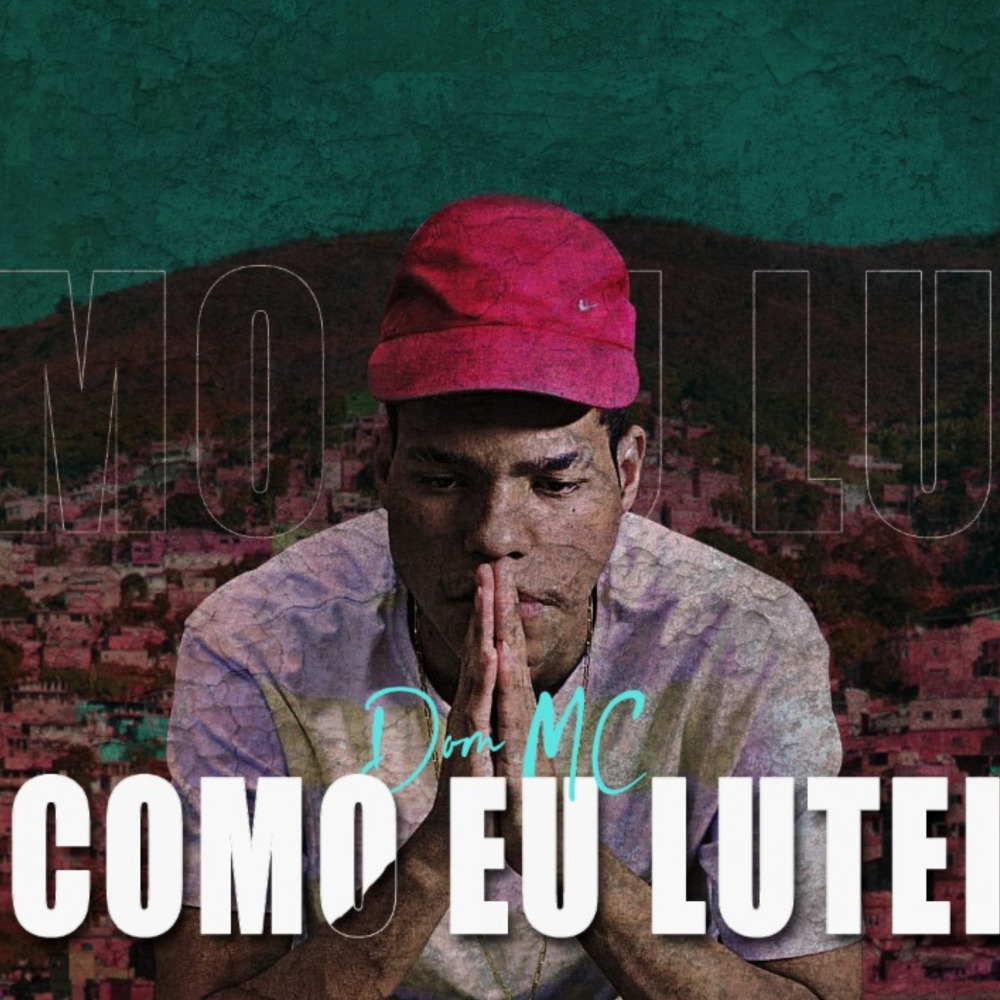 Como Eu Lutei