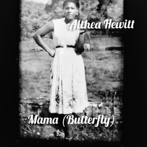 Album Mama (Butterfly) from Althea Hewitt