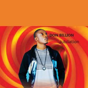 อัลบัม Jubilation ศิลปิน Don Billion