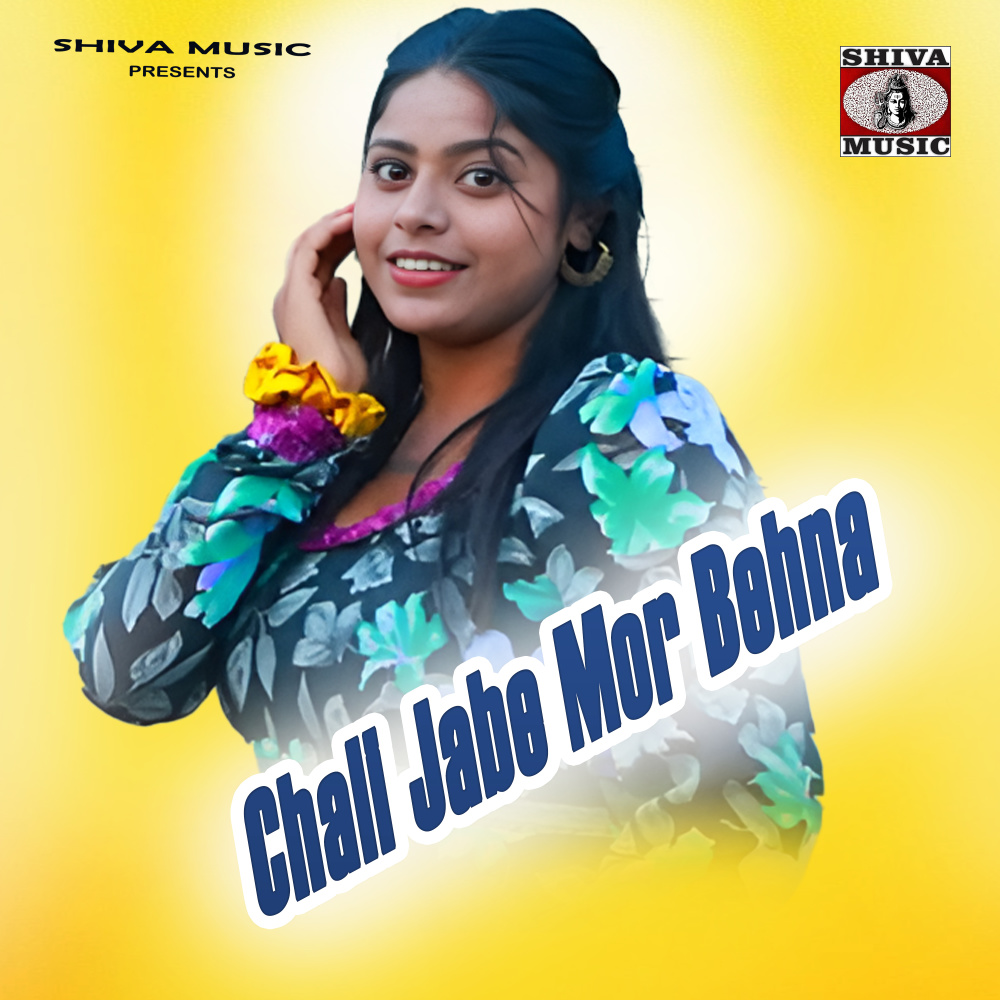 Chali Jabe Mor Behna
