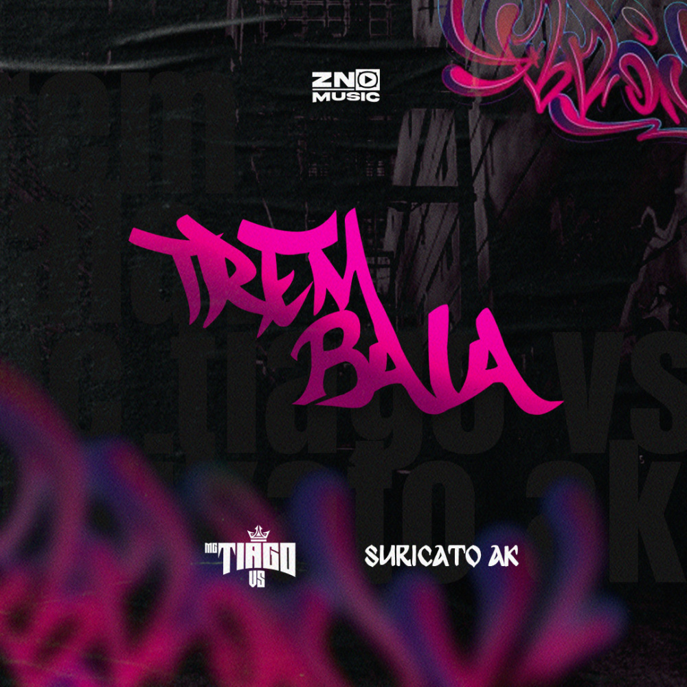 Trem Bala (Explicit)