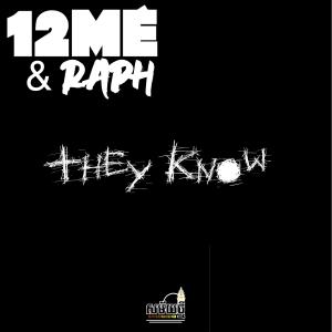 收聽12Mé的They Know歌詞歌曲