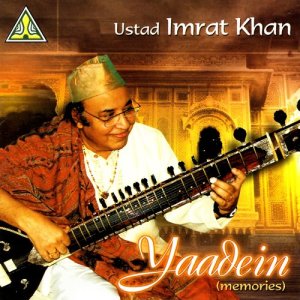 ดาวน์โหลดและฟังเพลง Gat (Bandish by Bade Ghulam Ali Khan) Drut Teentaal พร้อมเนื้อเพลงจาก Ustad Imrat Khan