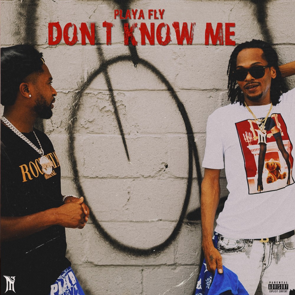 Don't Know Me (Explicit)