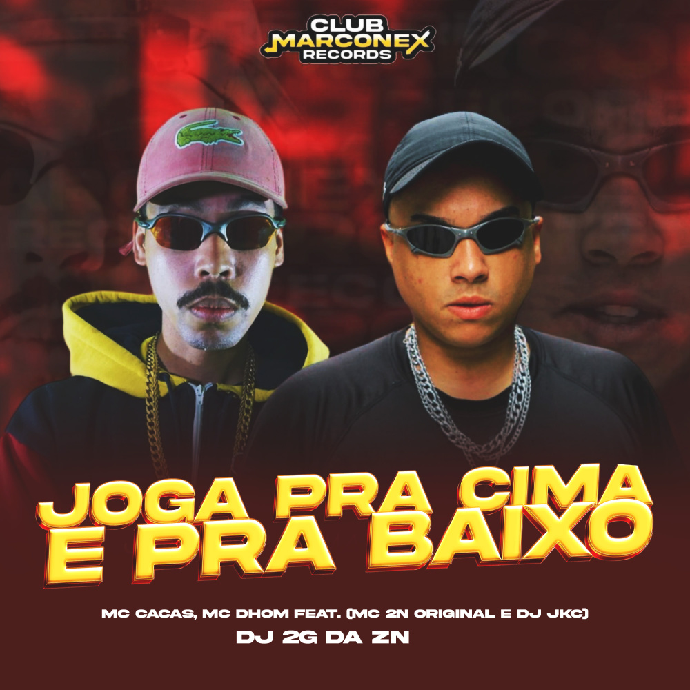 JOGA PRA CIMA E PRA BAIXO (feat. DJ JKC & Mc 2N Original|Explicit)