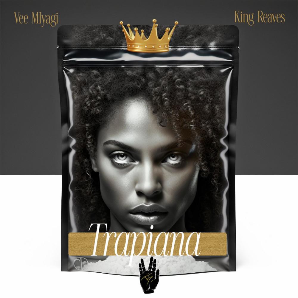 Trapiana (feat. King Reaves) (Explicit)