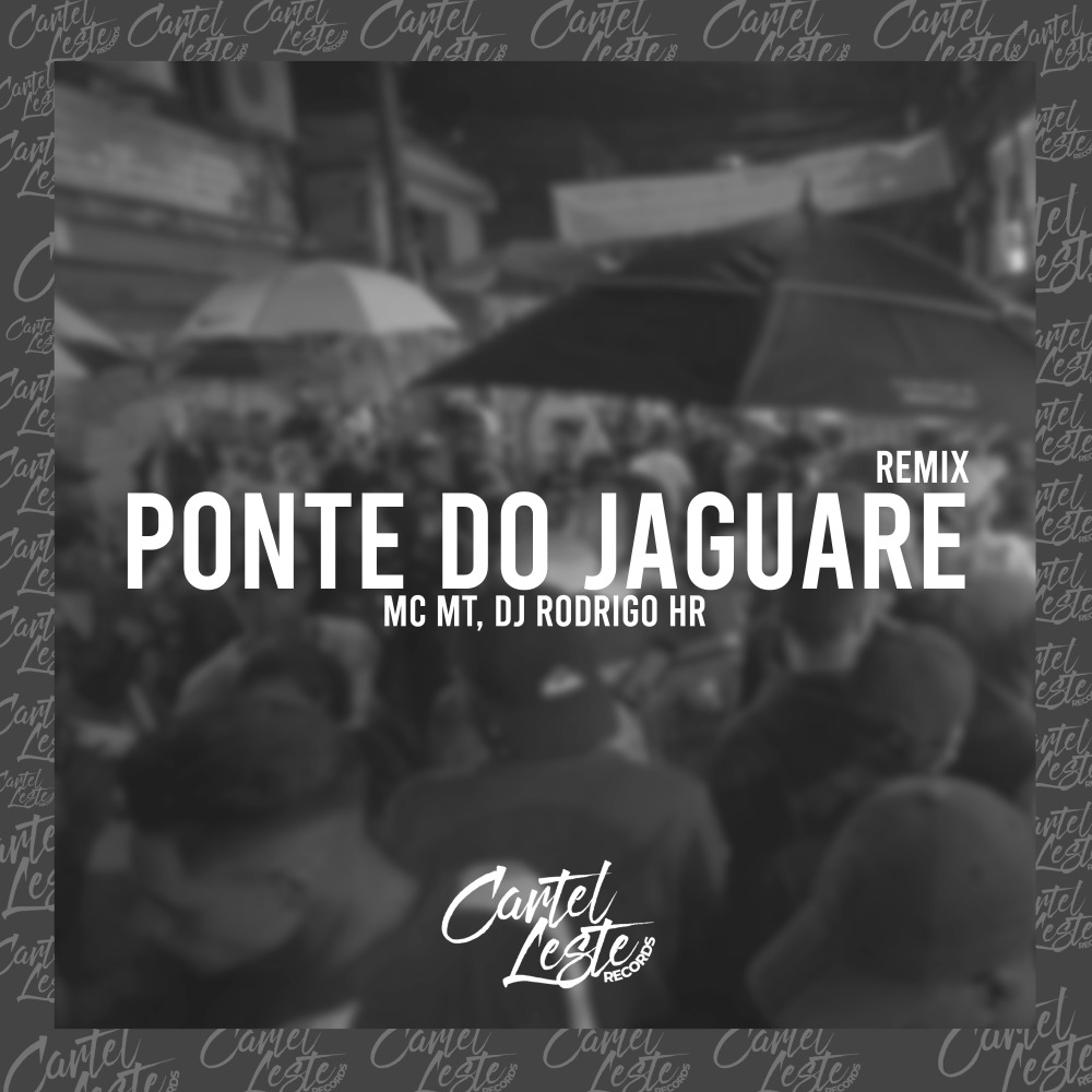 Ponte do Jaguare (Remix)