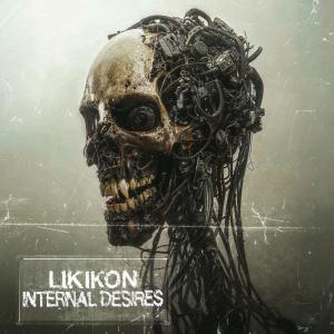 ดาวน์โหลดและฟังเพลง Internal Desires พร้อมเนื้อเพลงจาก Likikon