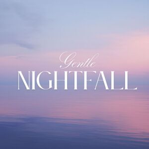 Album Gentle Nightfall from Deep Sleep Hypnosis Masters