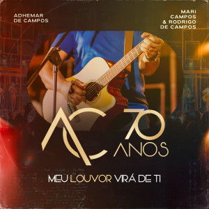 Adhemar de Campos的專輯Meu Louvor Virá de Ti