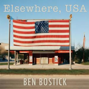 Dengarkan Elsewhere, USA lagu dari Ben Bostick dengan lirik