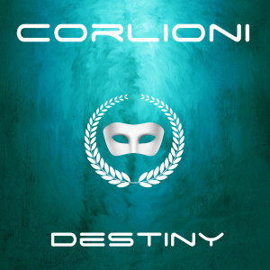 ดาวน์โหลดและฟังเพลง Destiny พร้อมเนื้อเพลงจาก Corlioni
