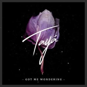 Album Got Me Wondering from Tayá