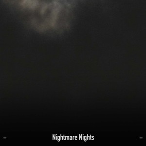 !!!!" Nightmare Nights "!!!!