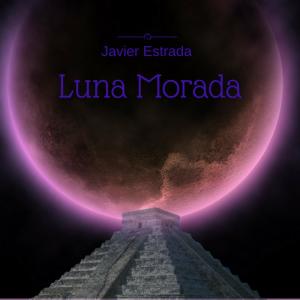อัลบัม Luna Morada ศิลปิน Javier Estrada