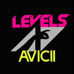 Ismaillife的專輯Levels Avicii