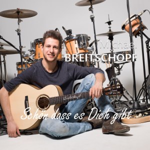 Dengarkan lagu Schön dass es Dich gibt nyanyian Michael Breitschopf dengan lirik
