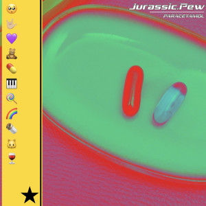 收聽Jurassic.Pew的PARACETAMOL歌詞歌曲