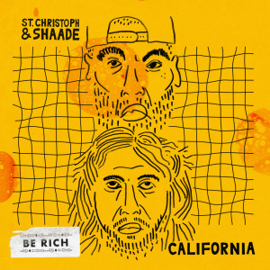 Listen to California song with lyrics from St. Christoph & Shaade