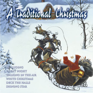 อัลบัม A Traditional Christmas ศิลปิน Various Artists
